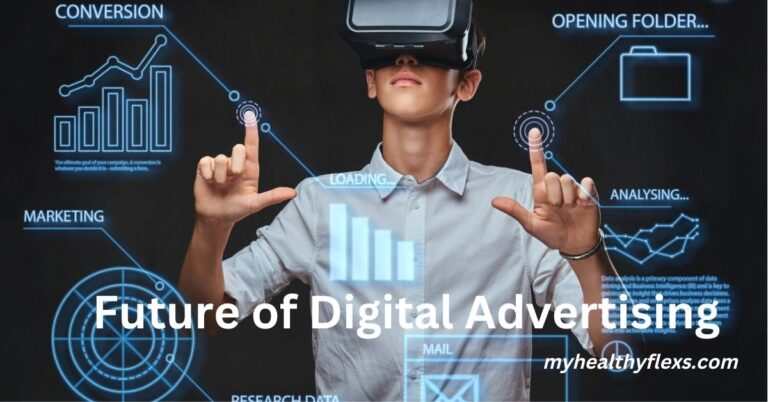 Future of Digital Advertising
