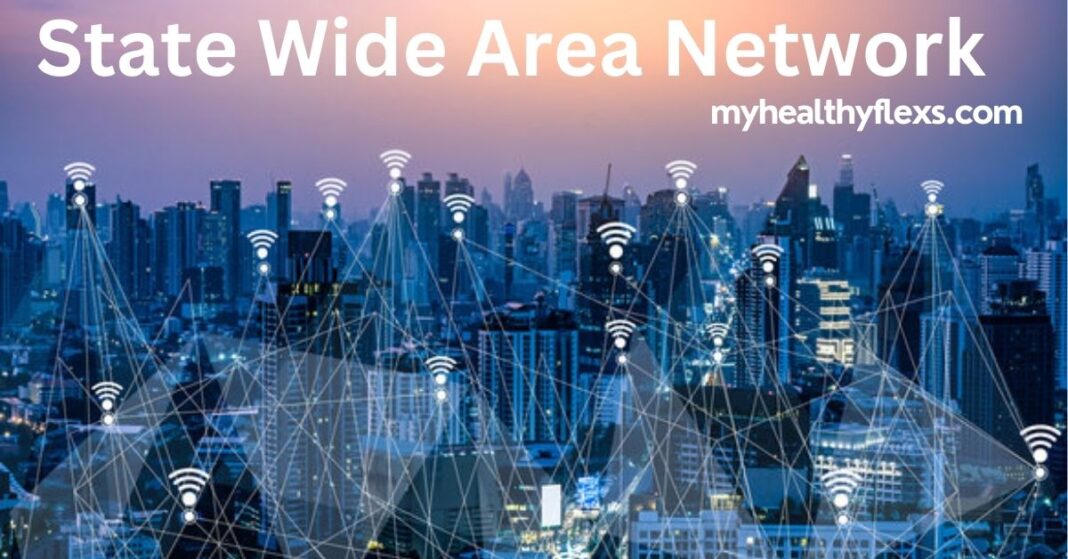 State Wide Area Network: A Comprehensive Guide