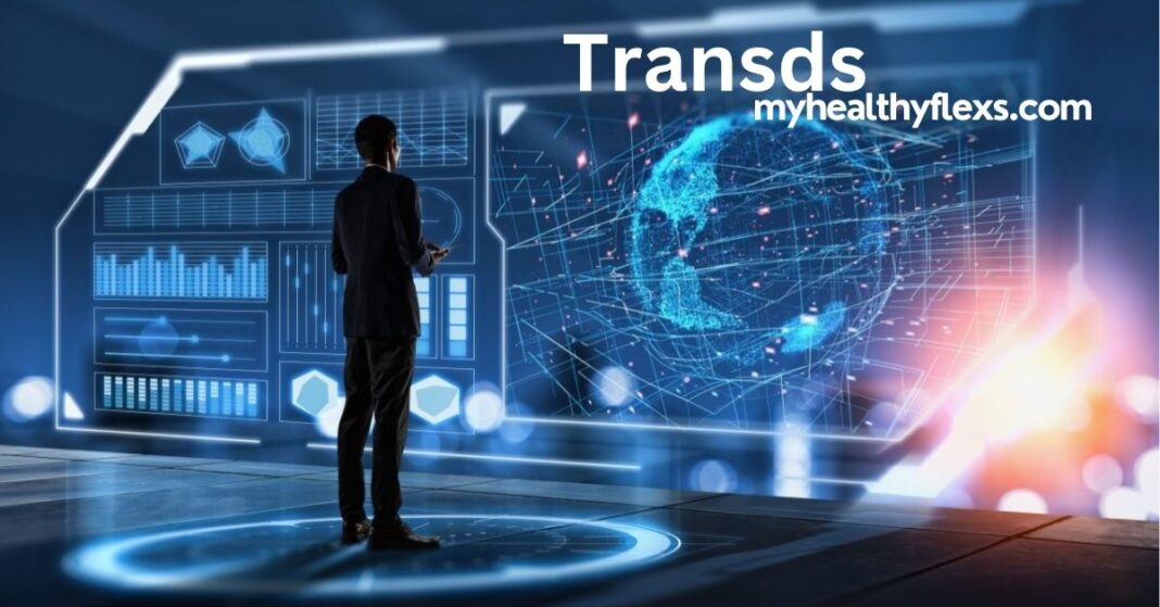 Transds: A Comprehensive Guide to Transition, Transformation, and Adaptability